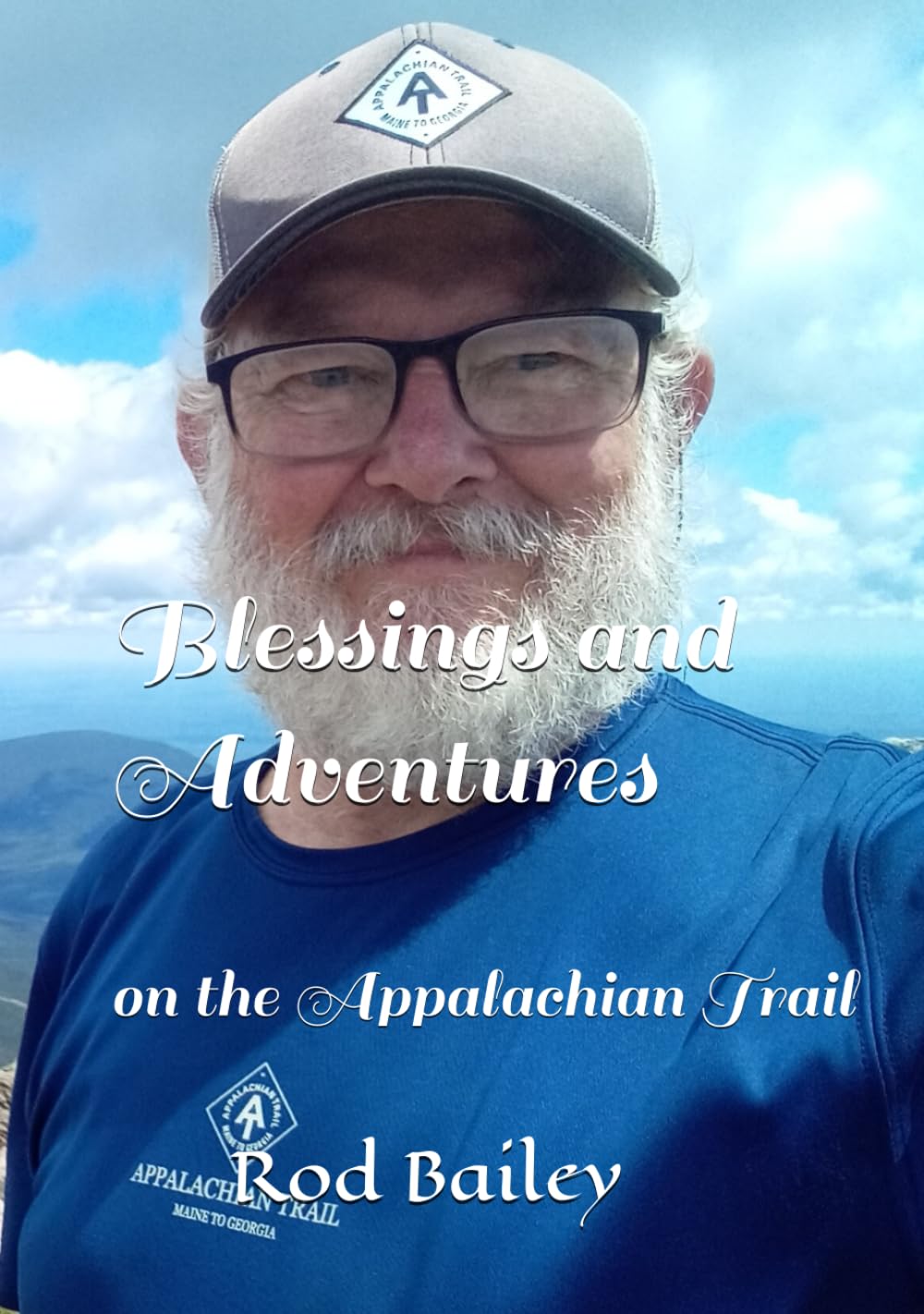 Blessings and Adventures: on the Appalachian Trail