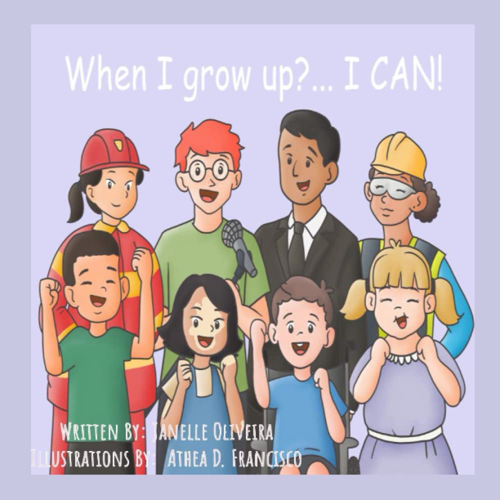 When I Grow Up...I Can!