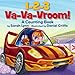 1-2-3 Va-Va-Vroom!: A Counting Book