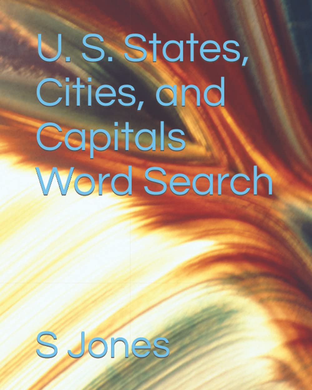 U. S. States, Cities, and Capitals Word Search