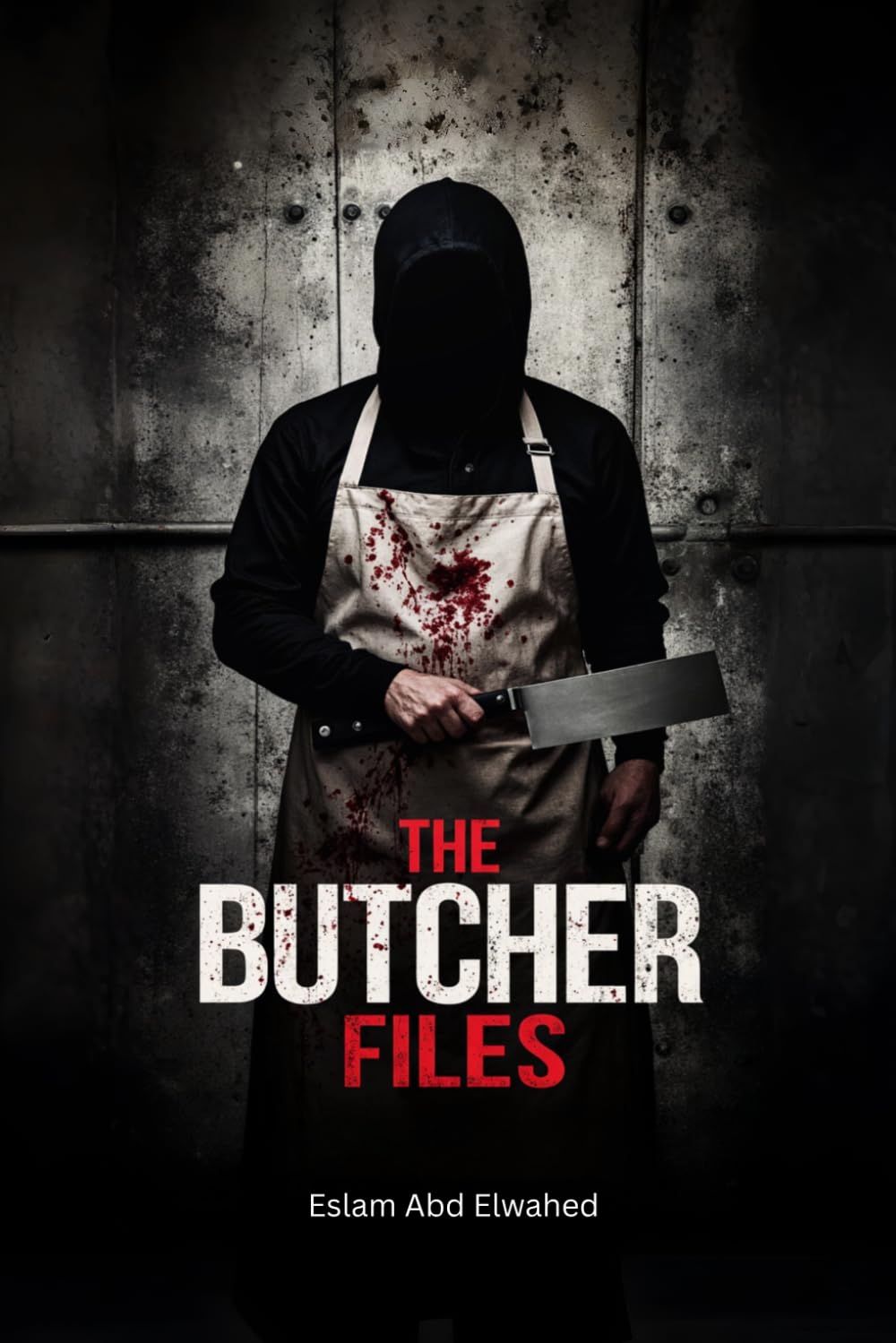The Butcher Files: 100 True Stories of Real-Life Serial Killers (Crime & Mystery)