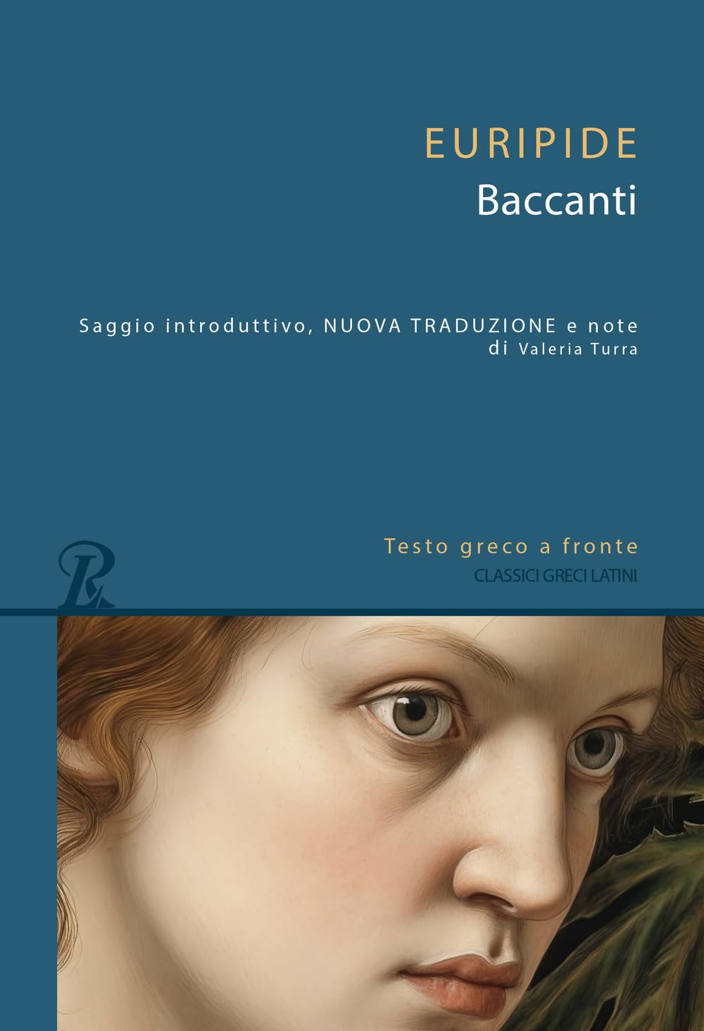 Baccanti. Testo Greco A Fronte - 4