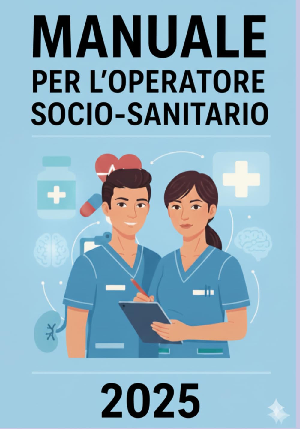 MANUALE PER L' OPERATORE SOCIO SANITARIO