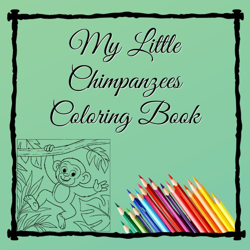 My Little Chimpanzees Coloring Book (Pocket Sized Creativity)