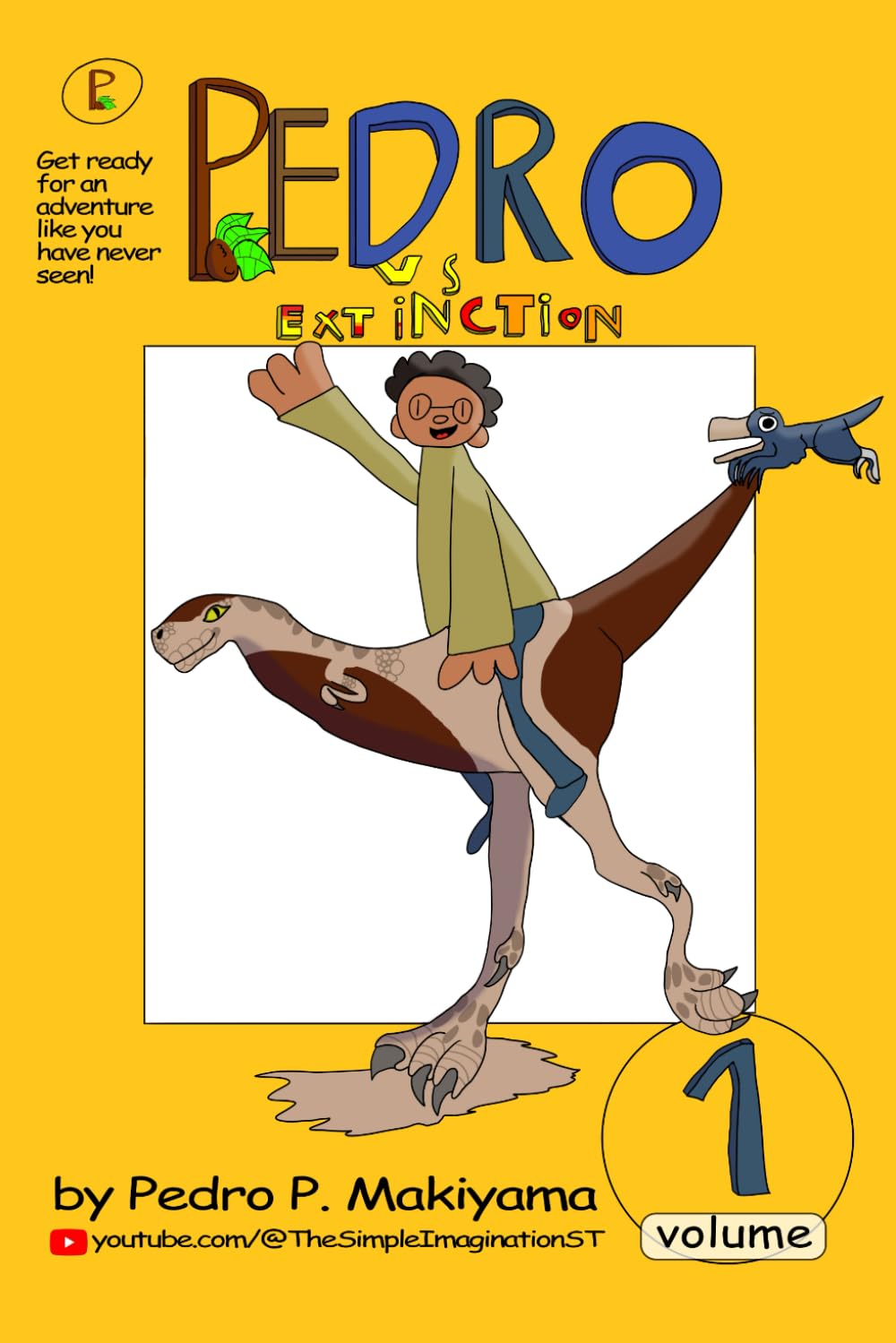 Pedro vs Extinction - Volume 1