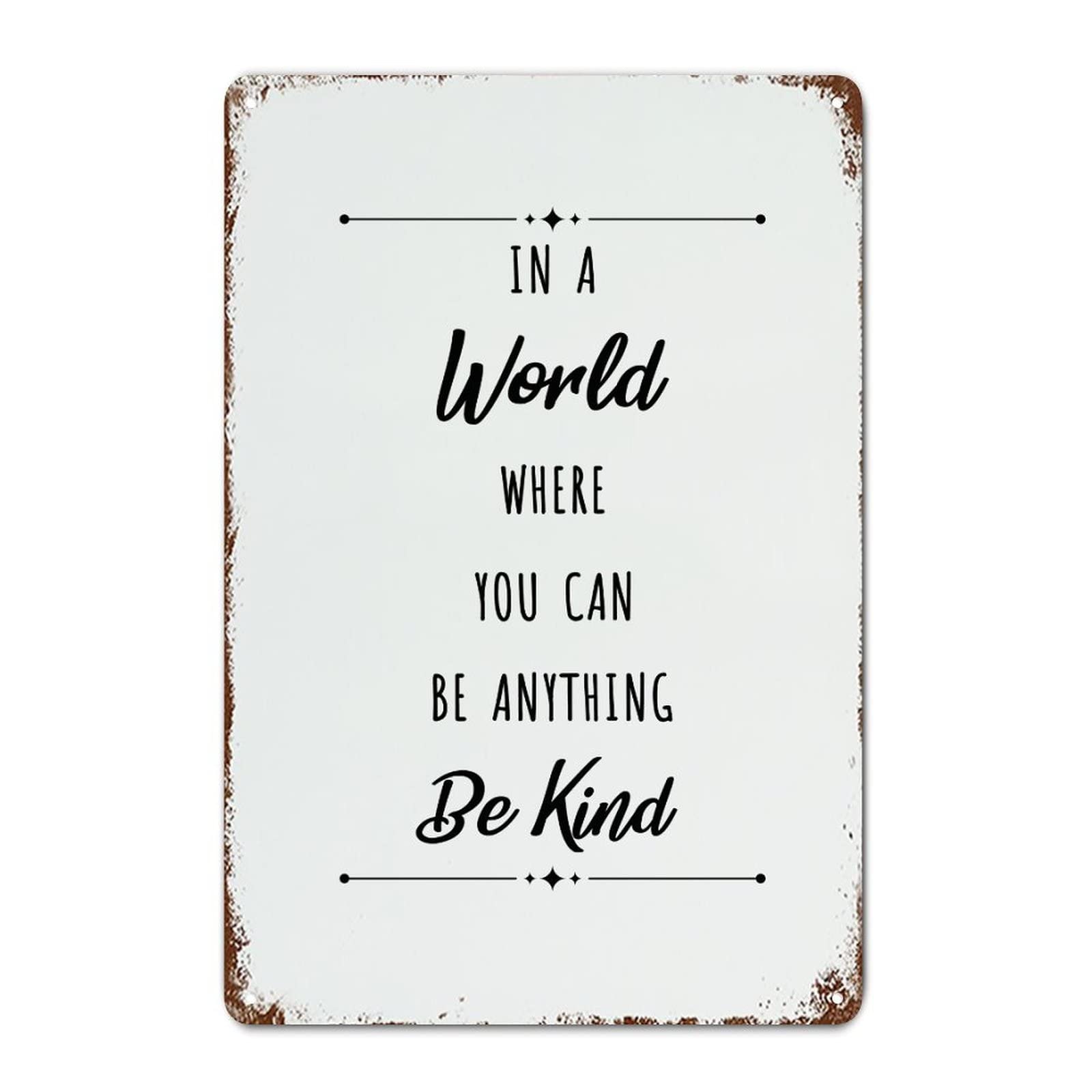 Metal Tin Sign Family Lettering Poster Decor Signs In A World Where You Can Be Anything Kind Metal Tin Sign 8X12 Inch
