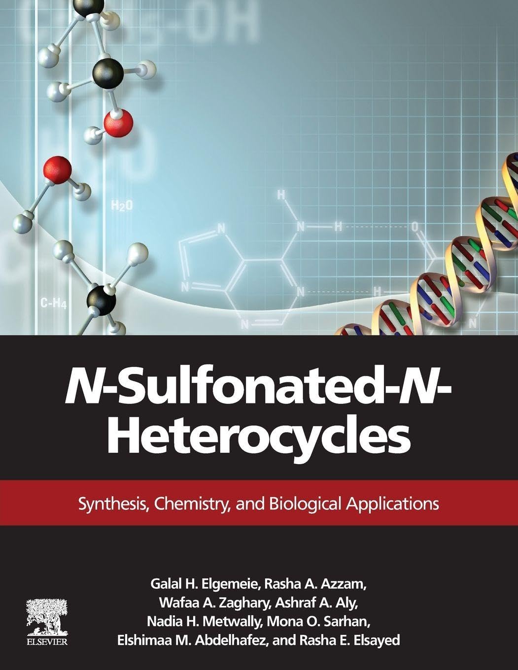 N-Sulfonated-N-Heterocycles: Synthesis, Chemistry, and Biological Applications