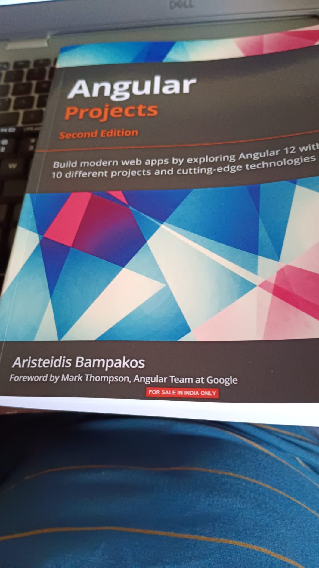 Angular Projects: Build modern web apps by exploring Angular 12 with 10 ...