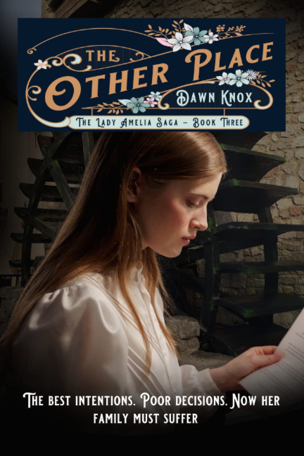 The Other Place: (The Lady Amelia Saga Book 3) A captivating romance saga set in the 18th Century