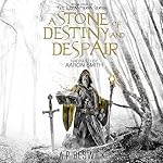Cover of A Stone of Destiny and Despair
