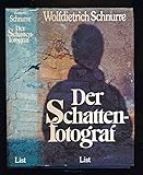  Der Schattenfotograf. Aufzeichnungen