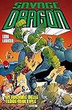 Savage dragon 39 - la fusione delle terre multiple: Vol. 39