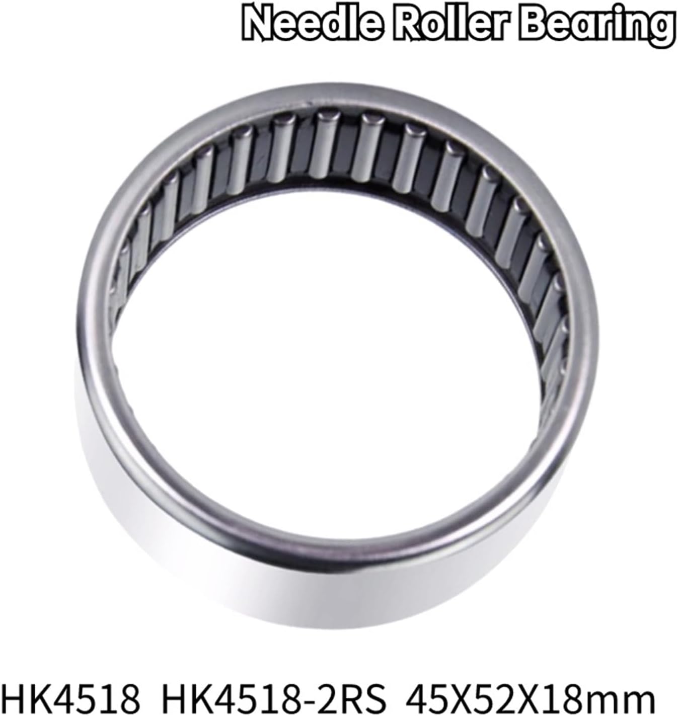 1PCS Needle Roller Bearing HK4518 HK4518-2RS with Seal 45x52x18mm(HK4518-2RS)
