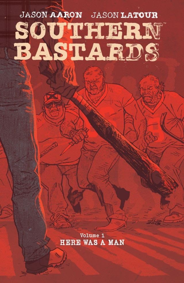 Cover of Southern Bastards Vol. 1: Here Was A Man