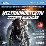  Ein Fall für Weltraumdetektiv Quirinus Kuhlmann / Das komplette 2-teilige Kriminalhörspiel (Pidax Hörspiel-Klassiker)