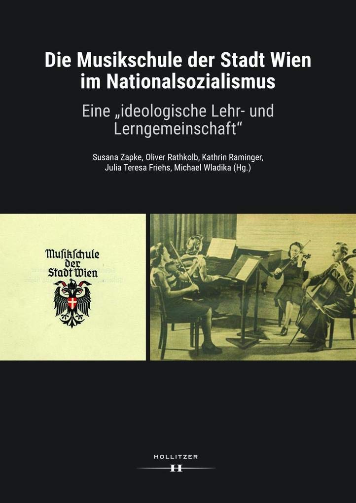 Musikschule der Stadt Wien Nationalsozialismus livre histoire Troisième Reich