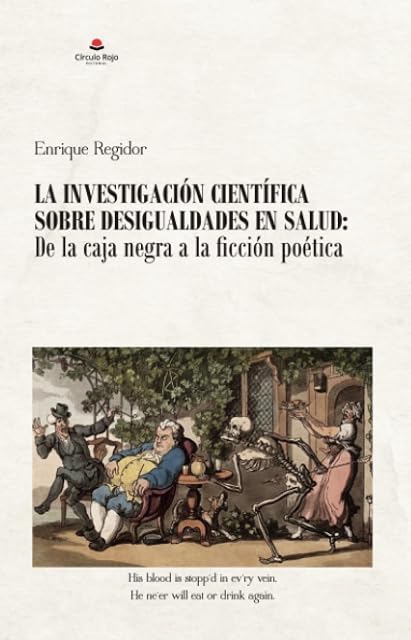 Portada de La investigación científica sobre desigualdades en salud: de la caja negra a la ficción poética