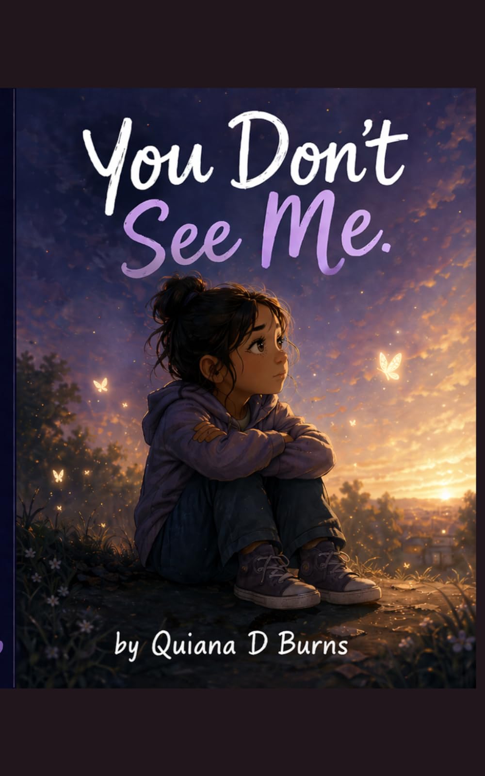 You Don’t See Me