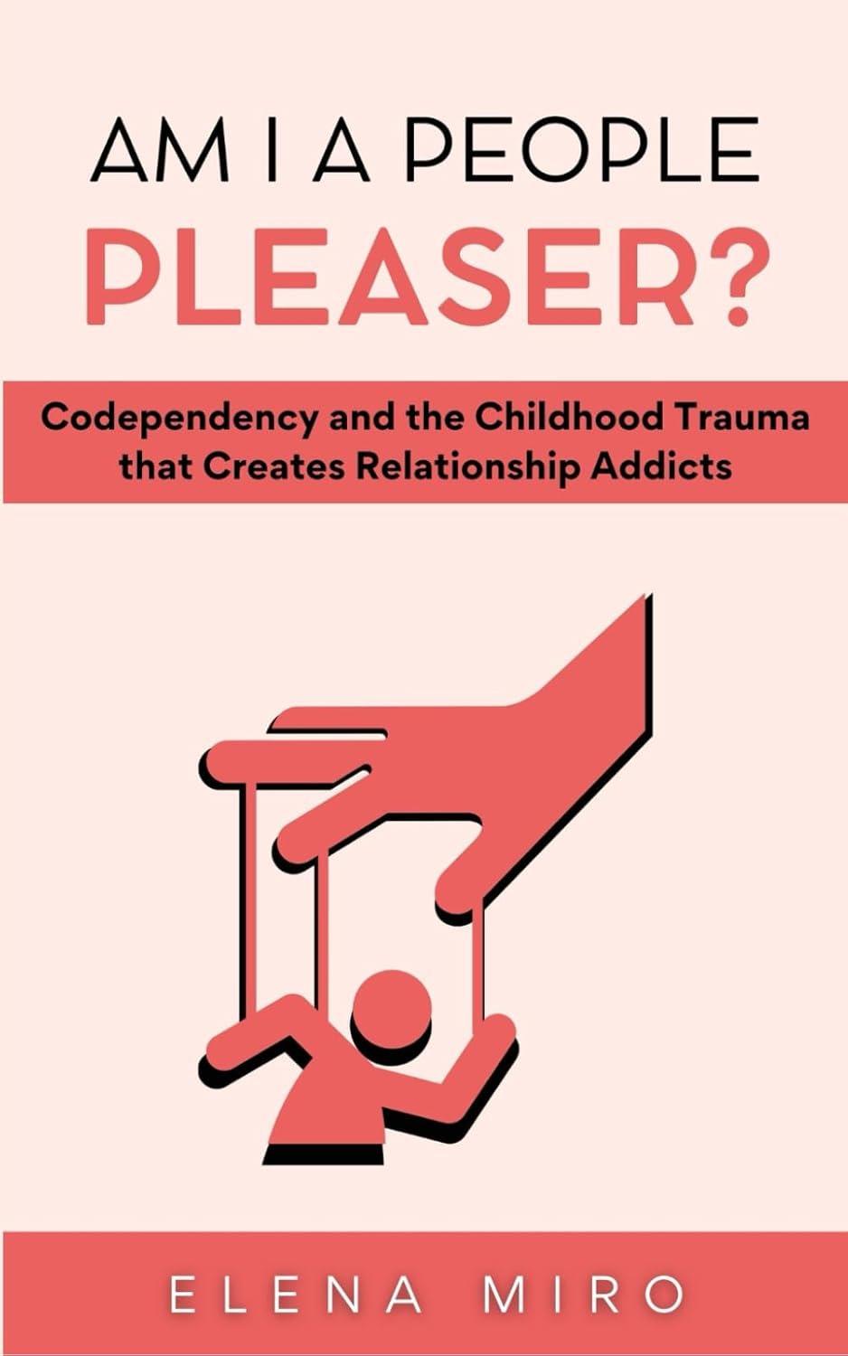 Am I a People Pleaser? Codependency and the Childhood Trauma that