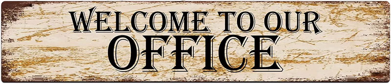 Welcome to Our Office Retro Tin Signs Aluminum Metal Sign for Kitchen Home Garden Wall Bar Cafe Decor 4x16 Inch