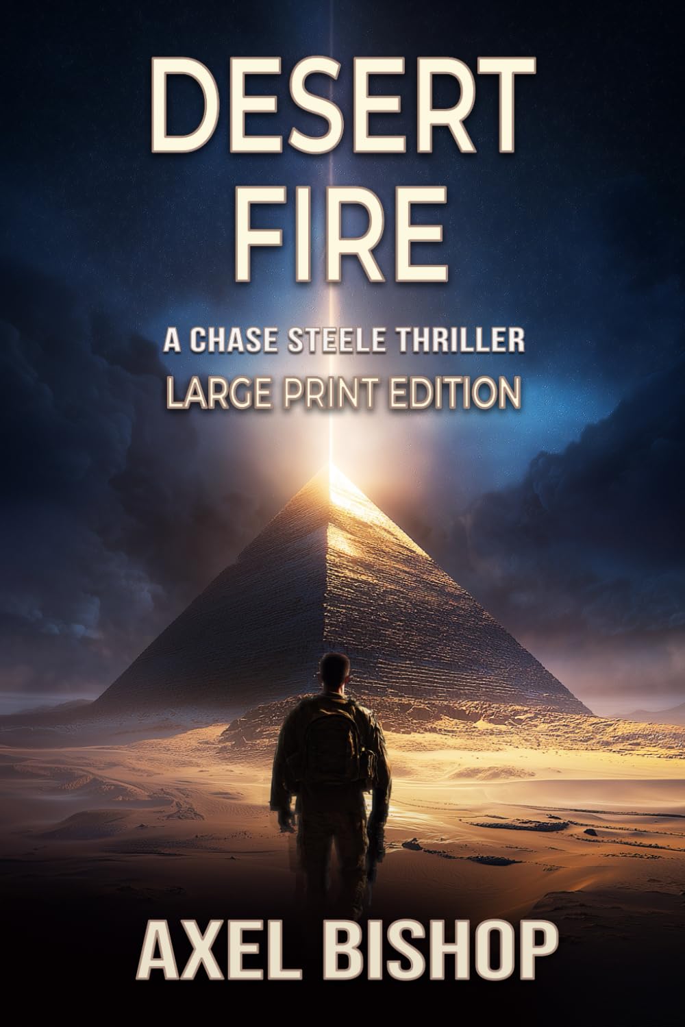 Desert Fire (Chase Steele Adventure Series)