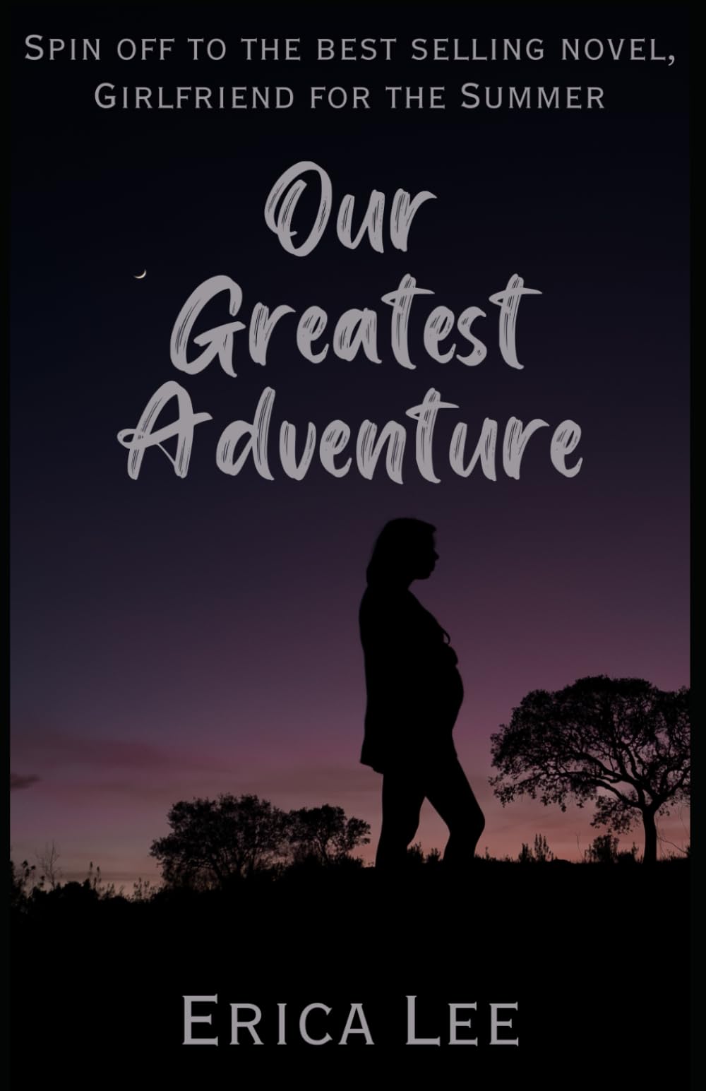 Our Greatest Adventure