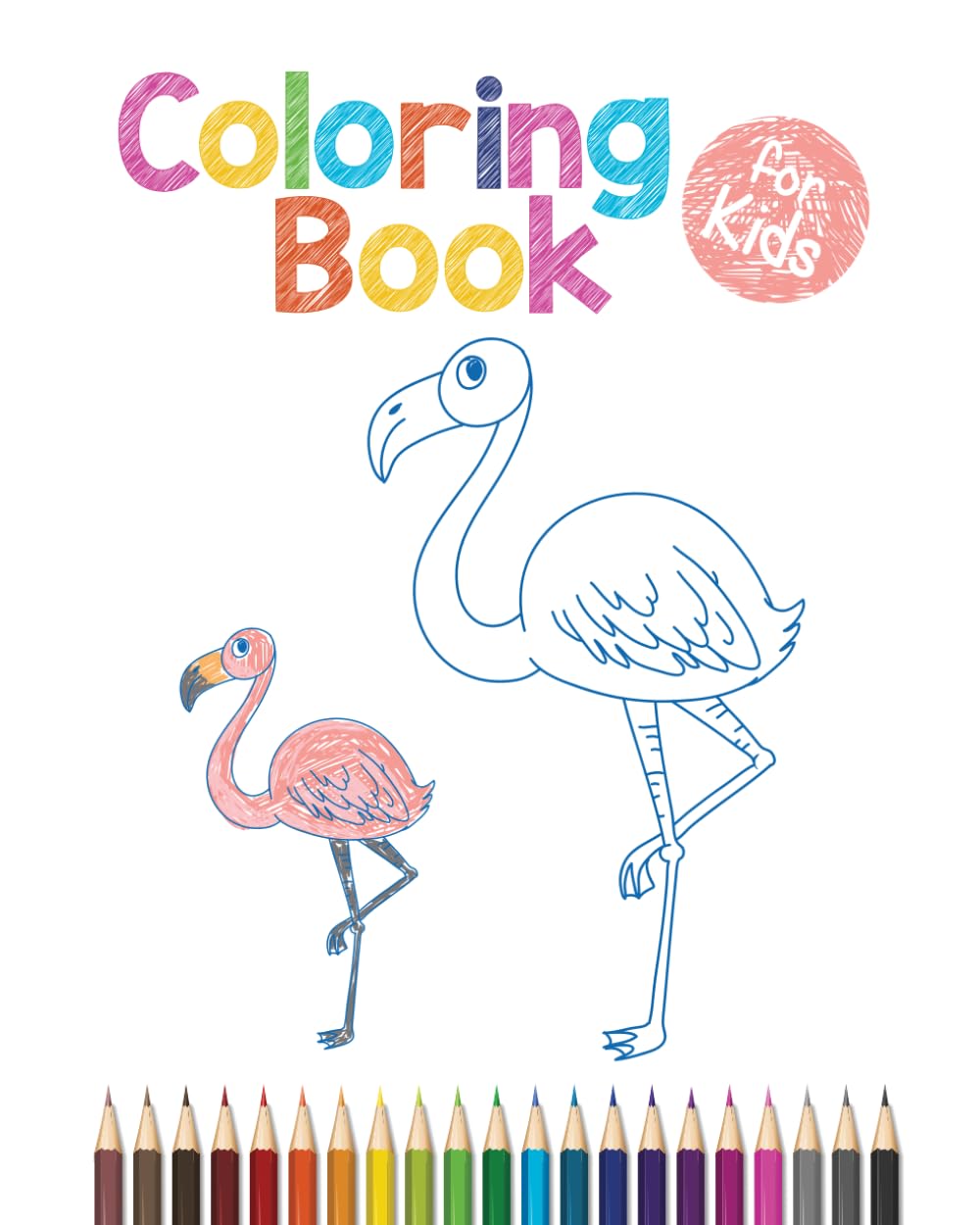 Cute Animals Coloring Book - For Kids: Cute Animals and Simple Pictures To Learn and Color