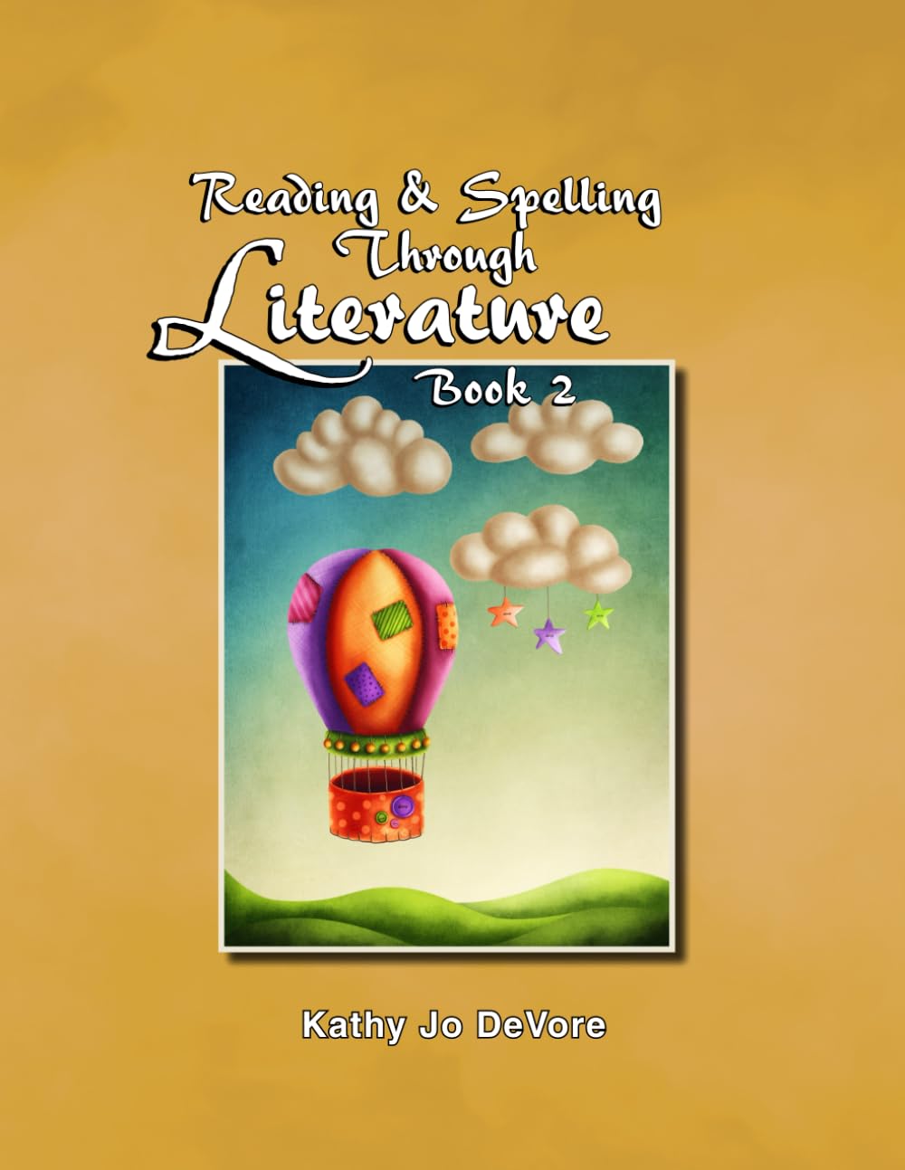 Reading & Spelling Through Literature Book 2      Paperback – July 23, 2024