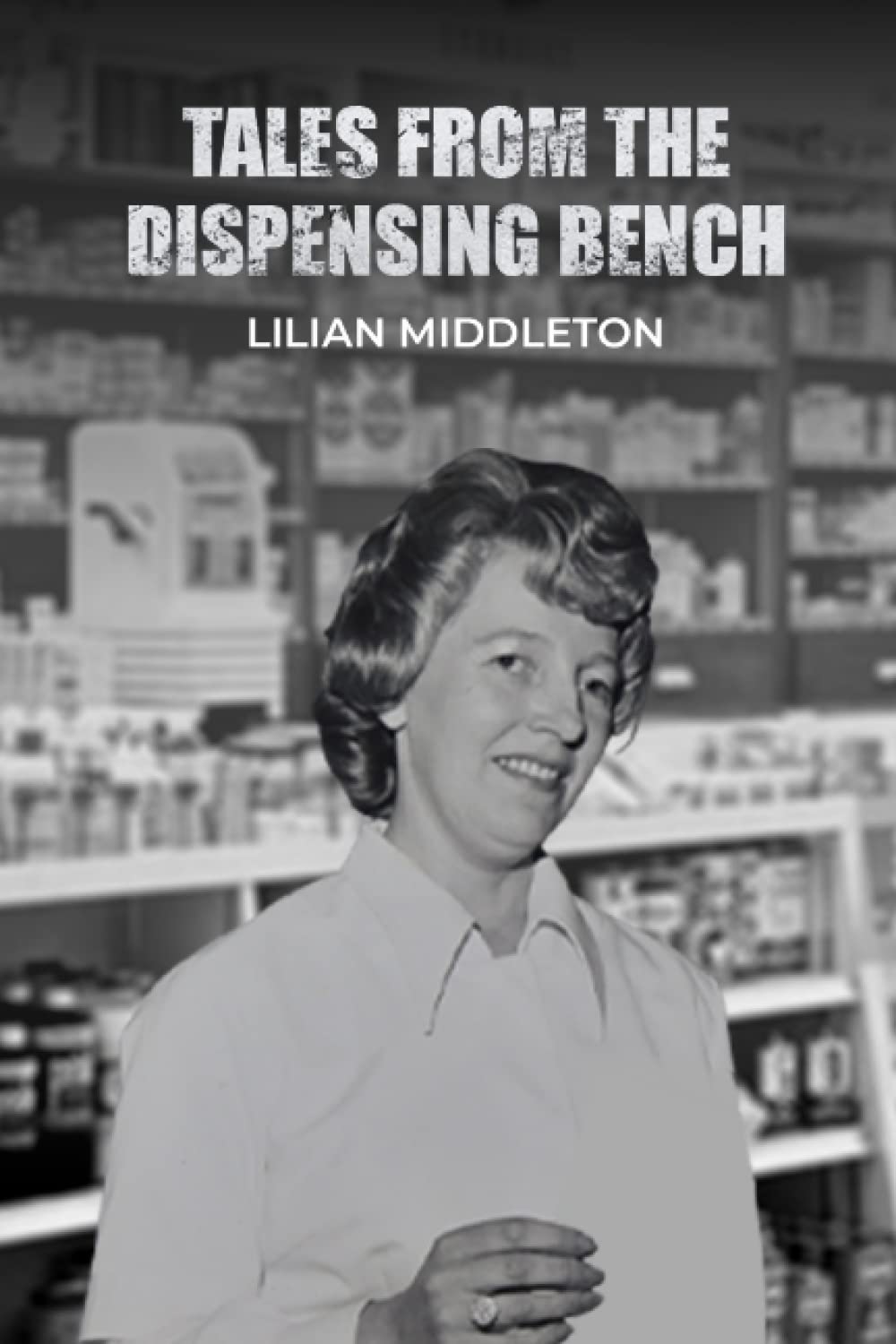 Tales from the dispensing bench: 1951 to 1996