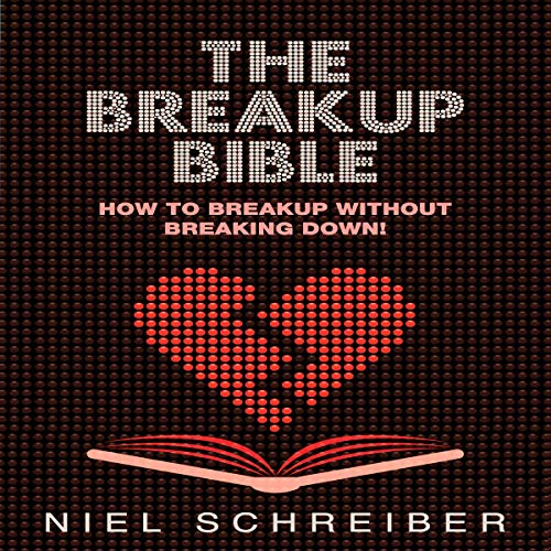 The Breakup Bible by Niel Schreiber episode artwork