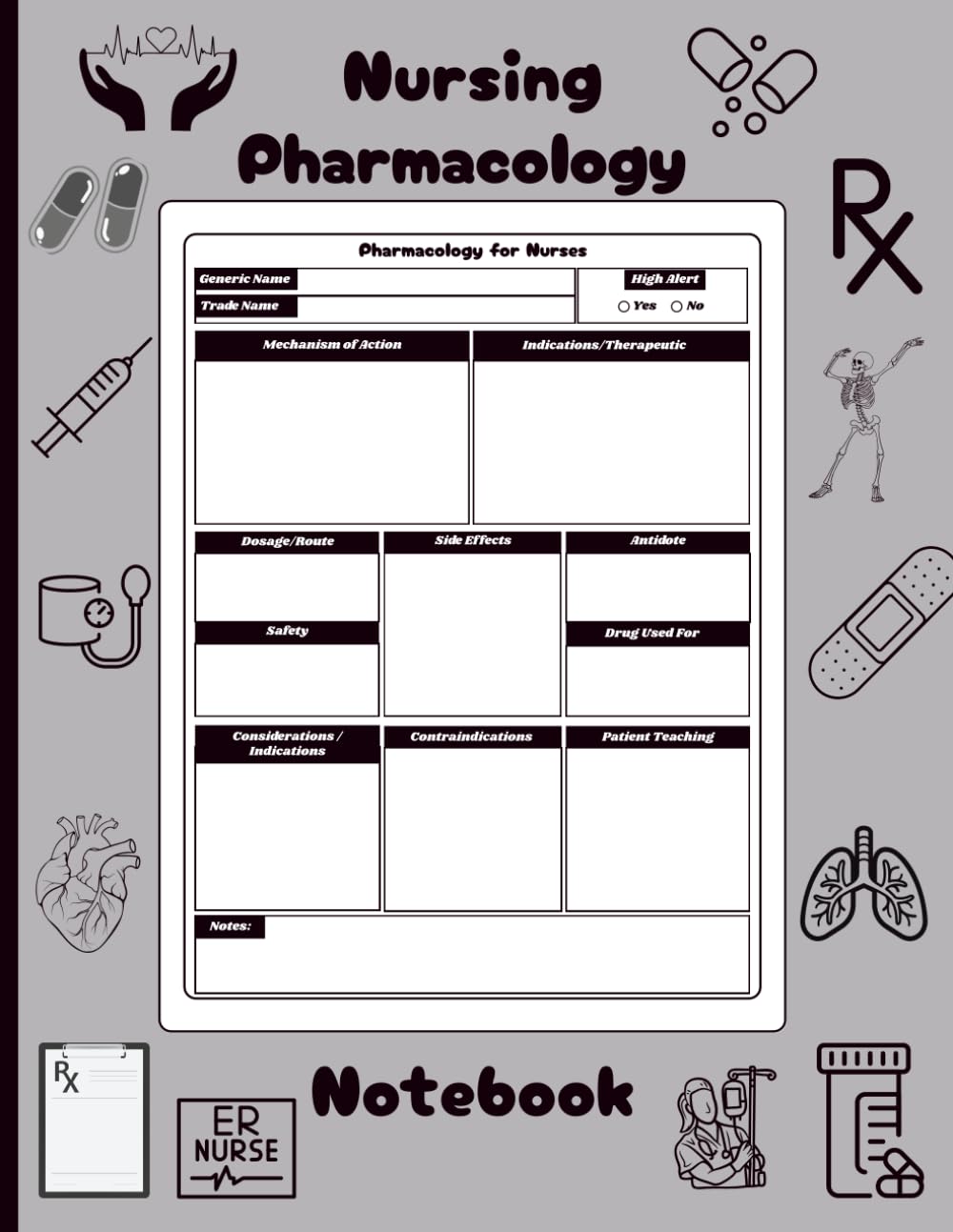 Nursing Pharmacology Notebook 170 Pages Workbook Filled with