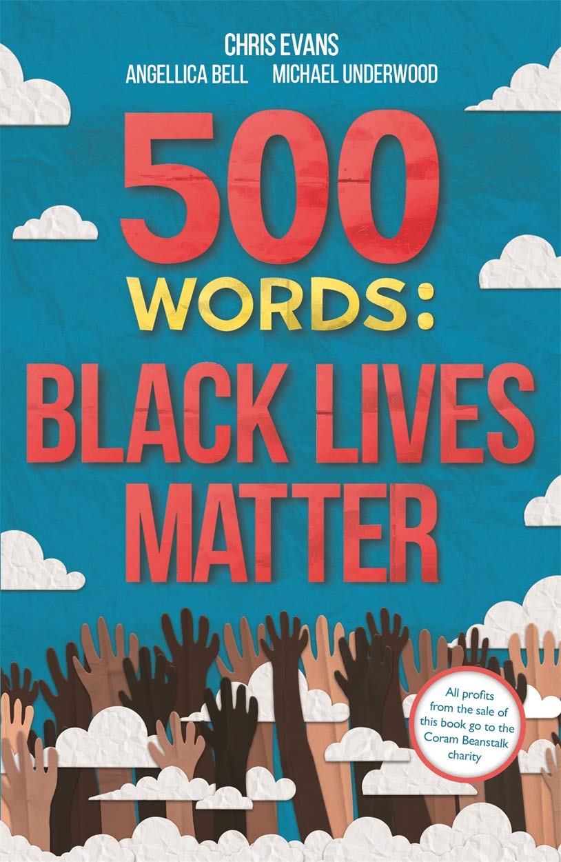 500 Words: A collection of short stories that reflect on... - Various, Various