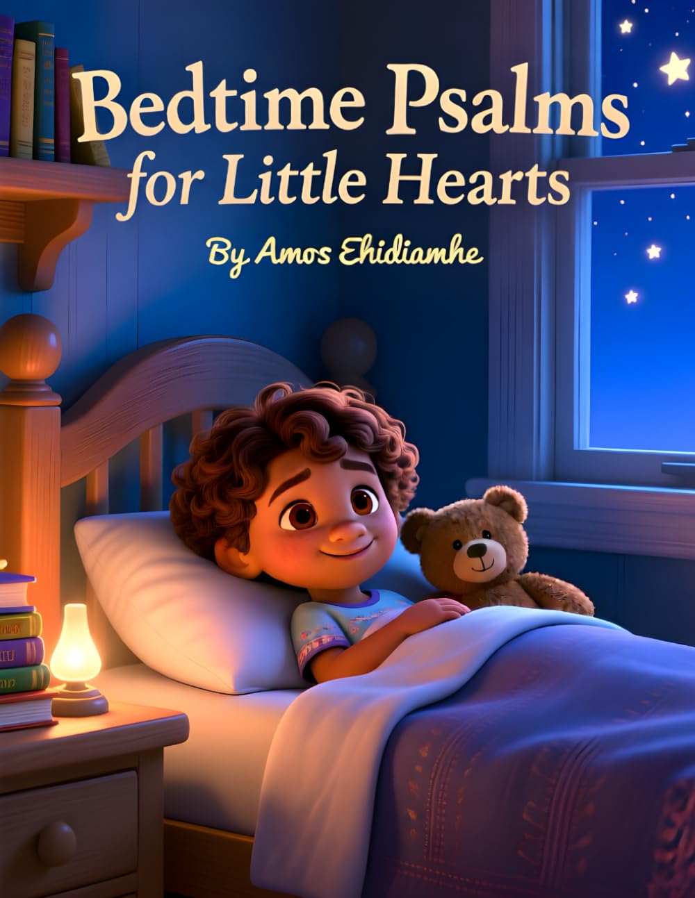 Bedtime Psalms for Little Hearts: Gentle Scripture Prayers to Help Children Rest in God’s Peace (Little Hearts Night Prayers Series)