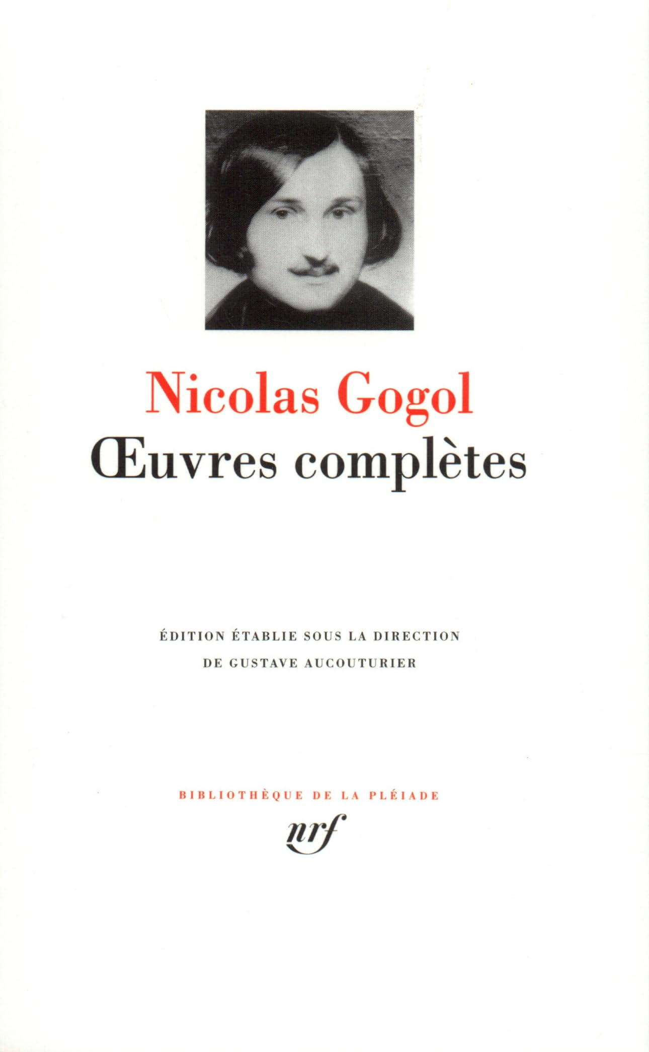 Gogol : Oeuvres complètes