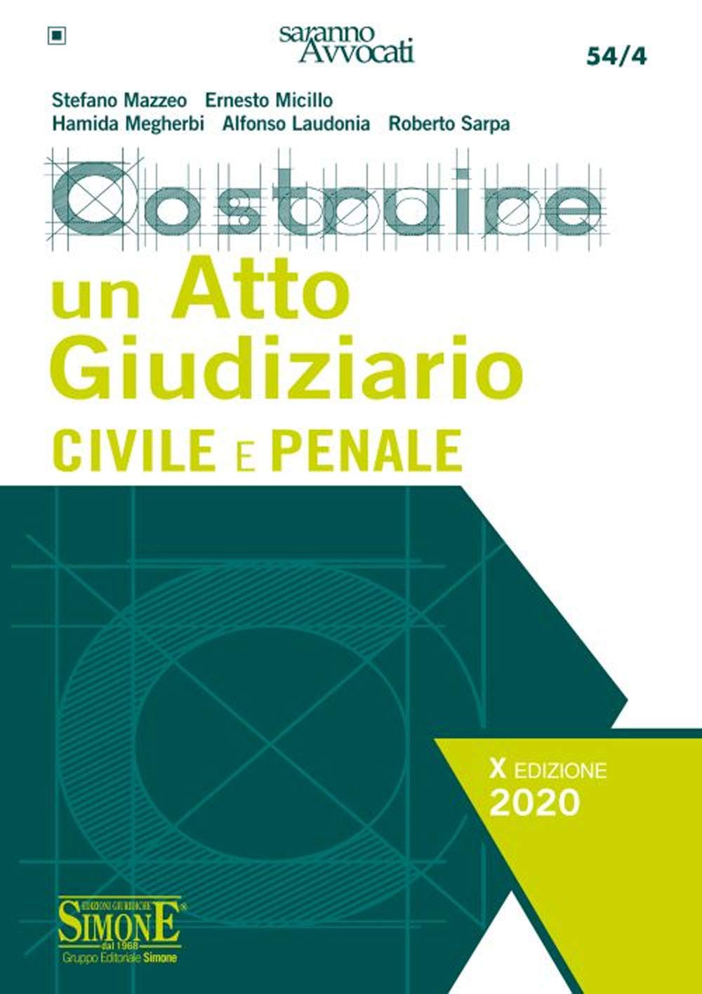 Costruire Un Atto Giudiziario Civile E Penale - 4