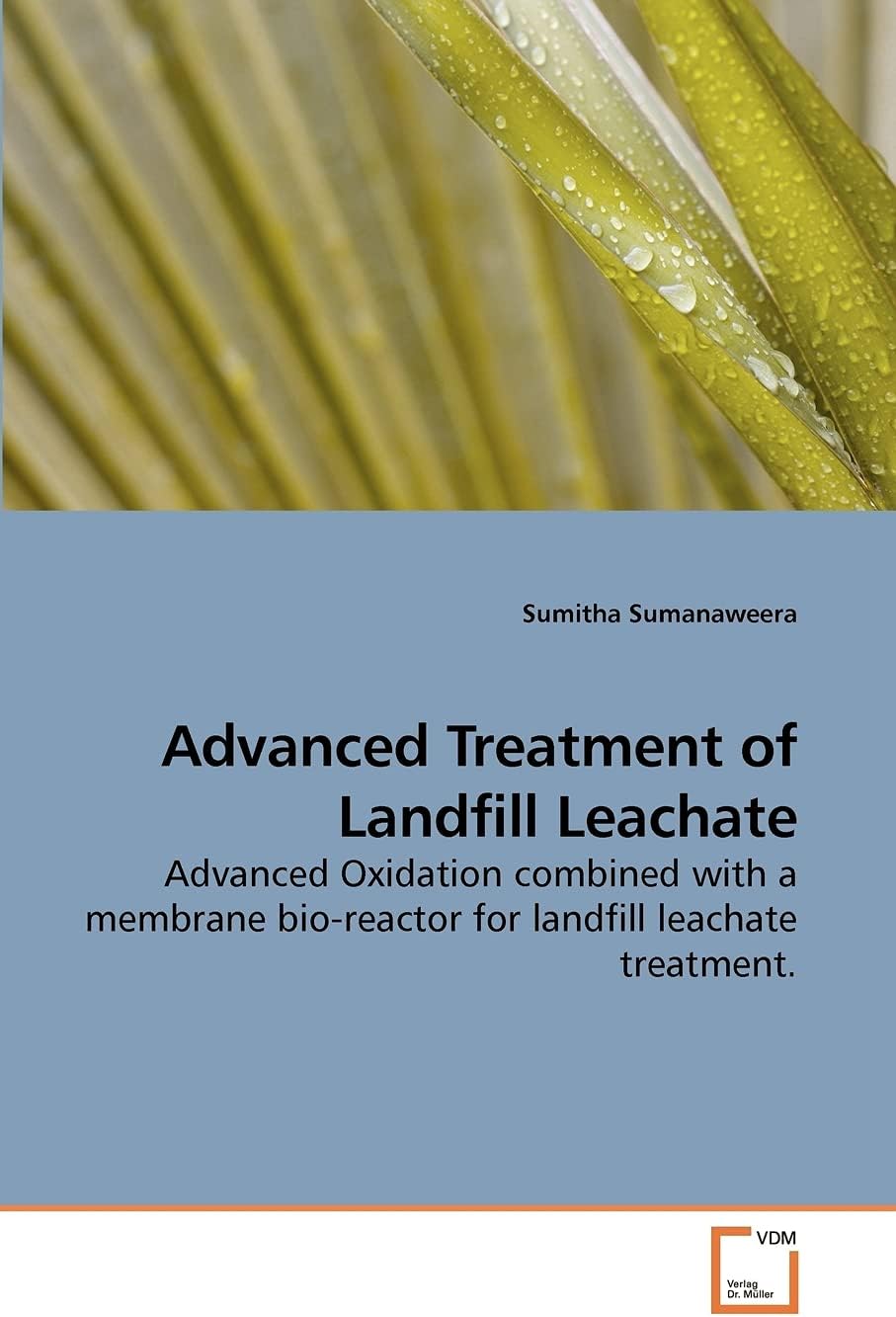 Advanced Treatment of Landfill Leachate