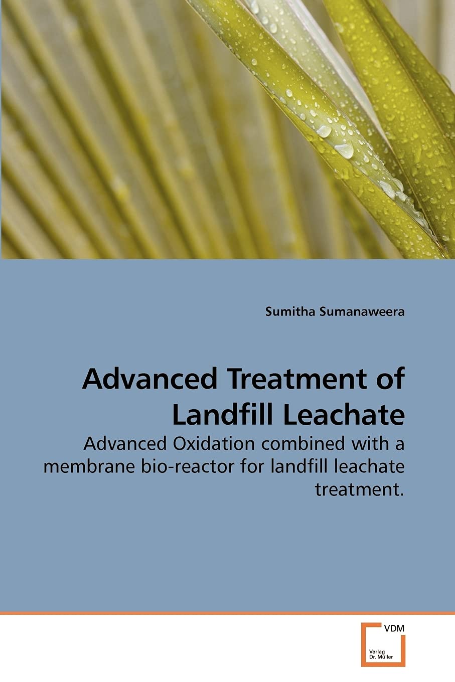 Advanced Treatment of Landfill Leachate