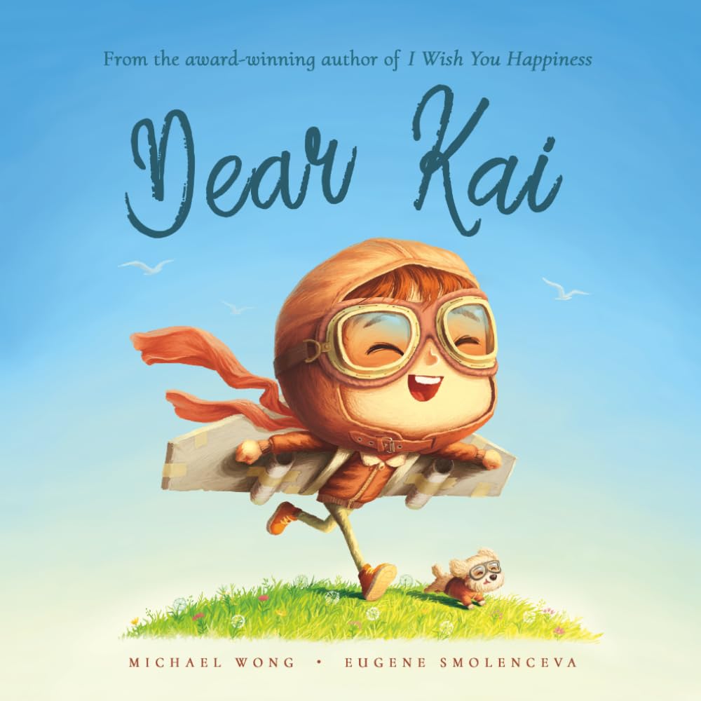 Dear Kai: A personalized love letter reminding your Kai that he is strong, brave, kind, and deeply loved, just as he is.