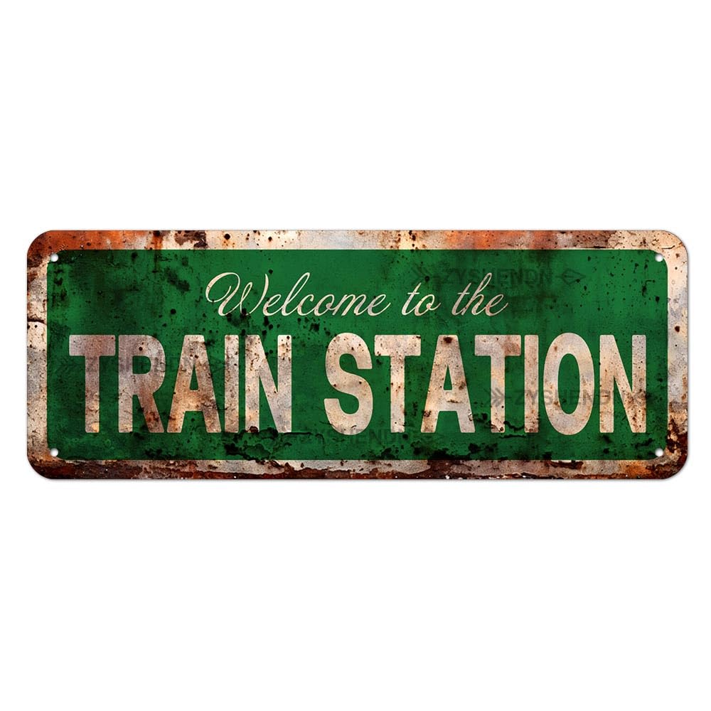 Welcome to The Train Station Metal Signs 4x16 Inch Vintage Retro Tin Plaque for Bedroom/Kitchen/Garden/Pub/Club/Coffee Wall Art Decor