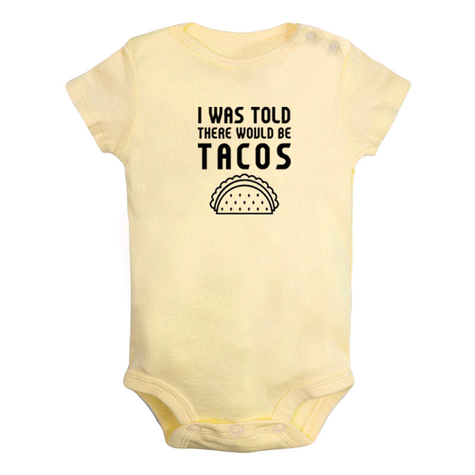 Idzn Unisex Newborn Yellow I Was Told There Would Be Tacos Funny Rompers, Newborn Baby Bodysuits, Infant Jumpsuits, Baby Novelty Outfits