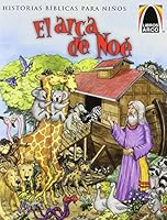 El Arca de Noe / Noah's 2-By-2 Adventure (Arch Book) 0570083206 Book Cover