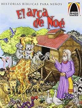 Paperback Libros Arco: El Arca de Noé (Arch Books: Noah's 2-By-2 Adventure) = Noah's 2-By-2 Adventure [Spanish] Book