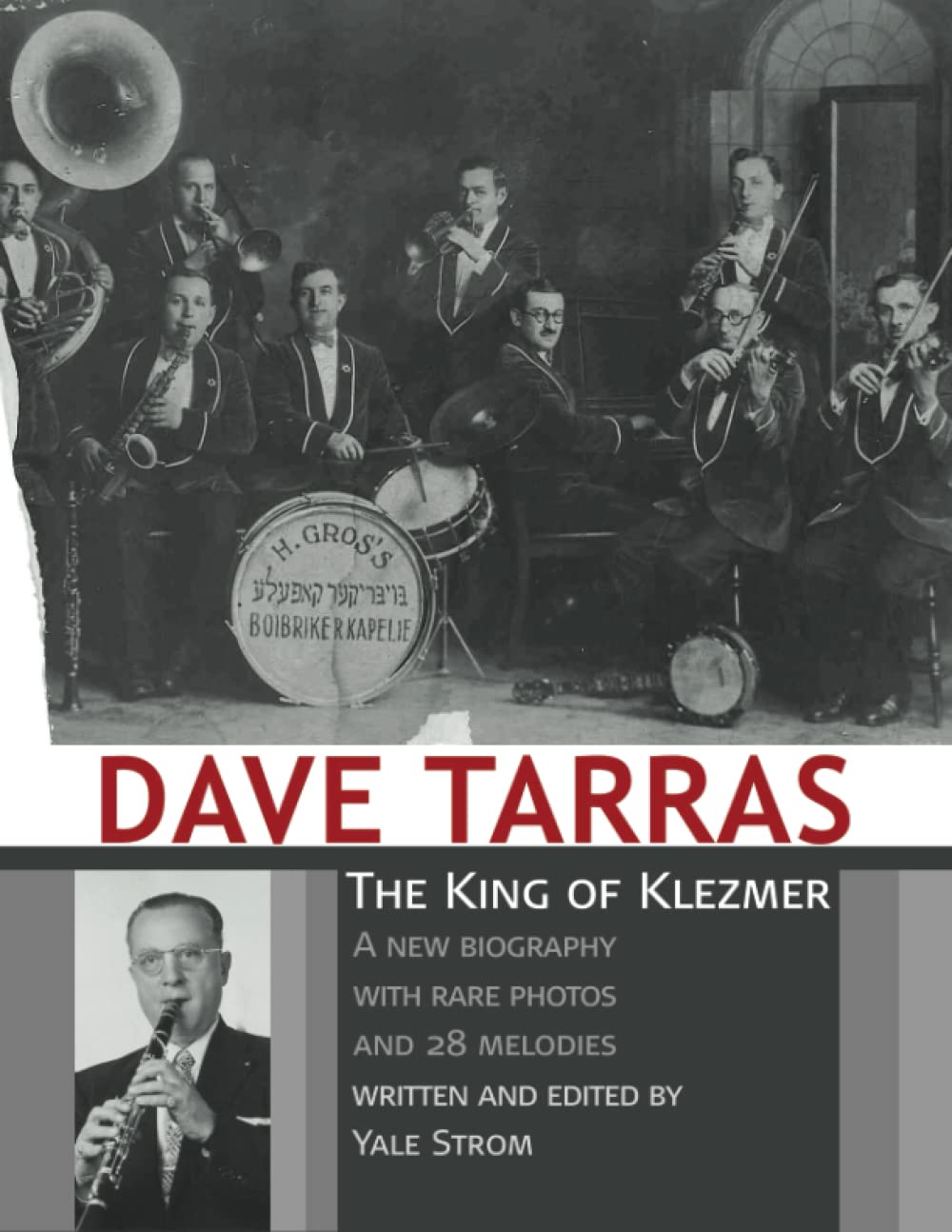 Dave Tarras - The King of Klezmer