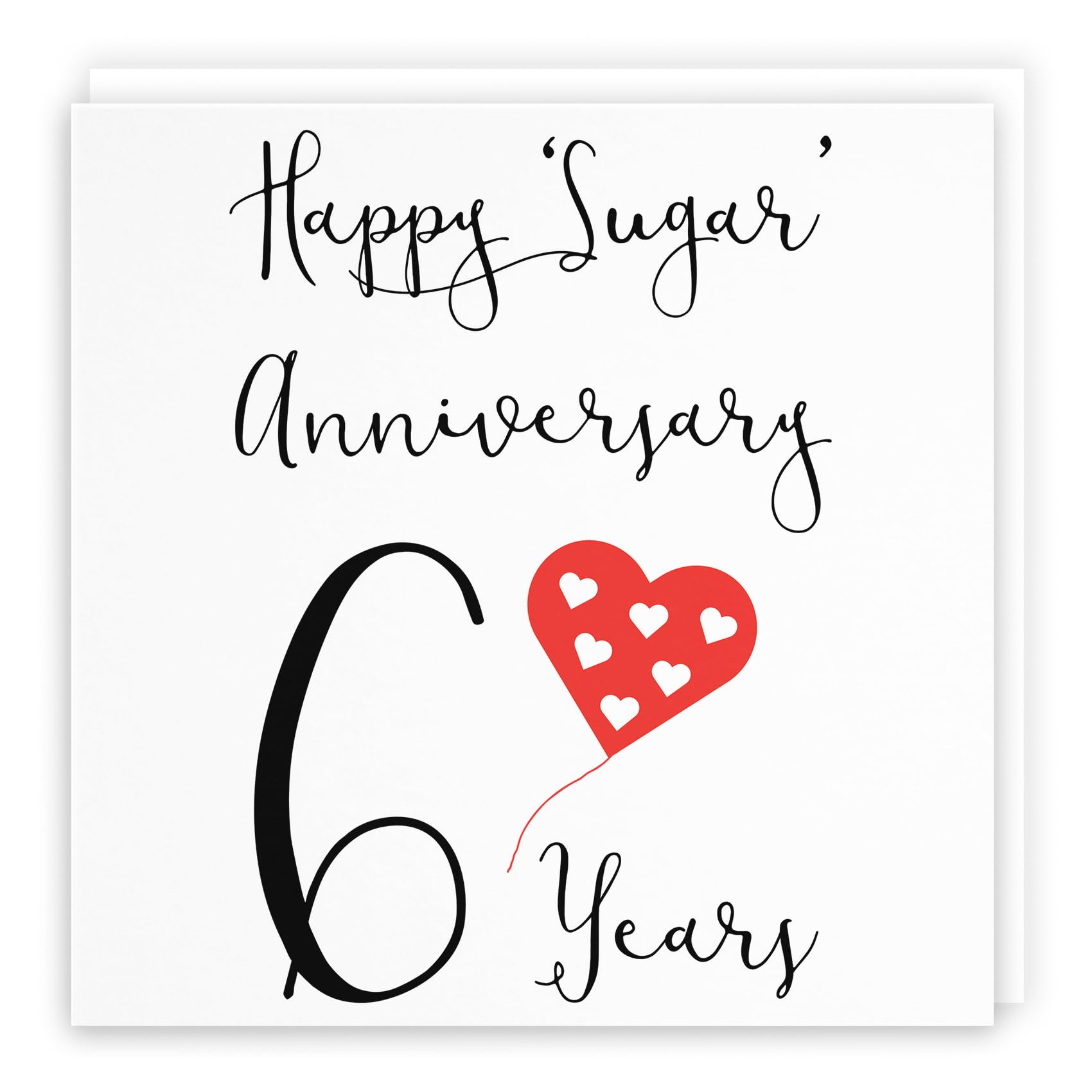 Hunts England, 6th Wedding Anniversary Card, Happy Sugar Anniversary, 6 Years, Red Heart Collection, 6th Anniversary