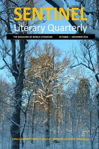 Sentinel Literary Quarterly: The magazine of world literature