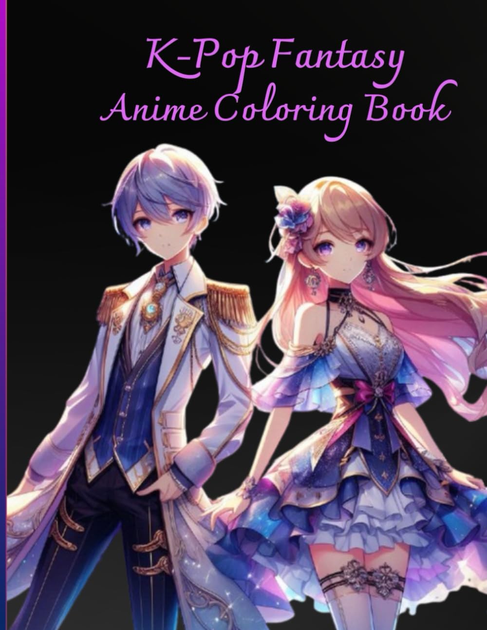K-Pop Fantasy: Anime Coloring Book (K-Pop Anime Coloring Book)