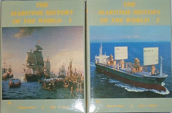 The Maritime History of the World (Volume 2)