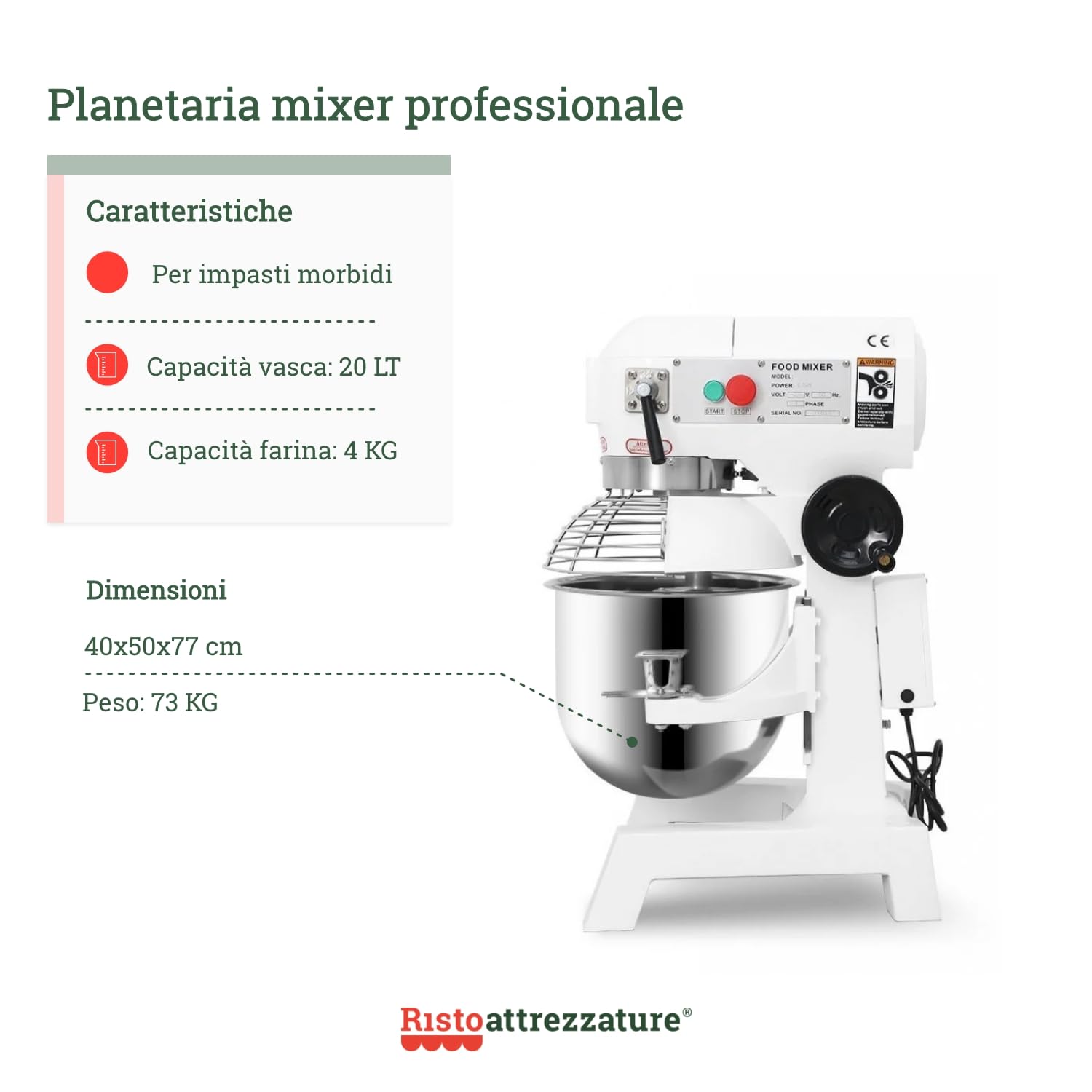Ristoattrezzature Planetaria Impastatrice Professionale Monofase - Capacità 20 lt (Capacità Farina 4 kg, Capacità Impasto 9 kg) - Giri Motore 105, 180, 408 Rpm, Potenza 0.75 kW