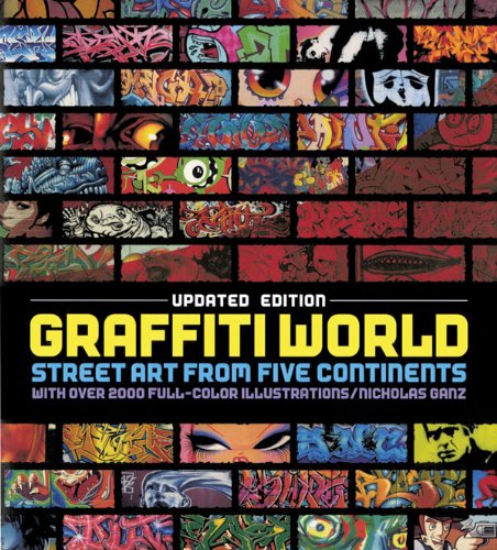 Graffiti World: Street Art from Five Continents (Hardback) - Common