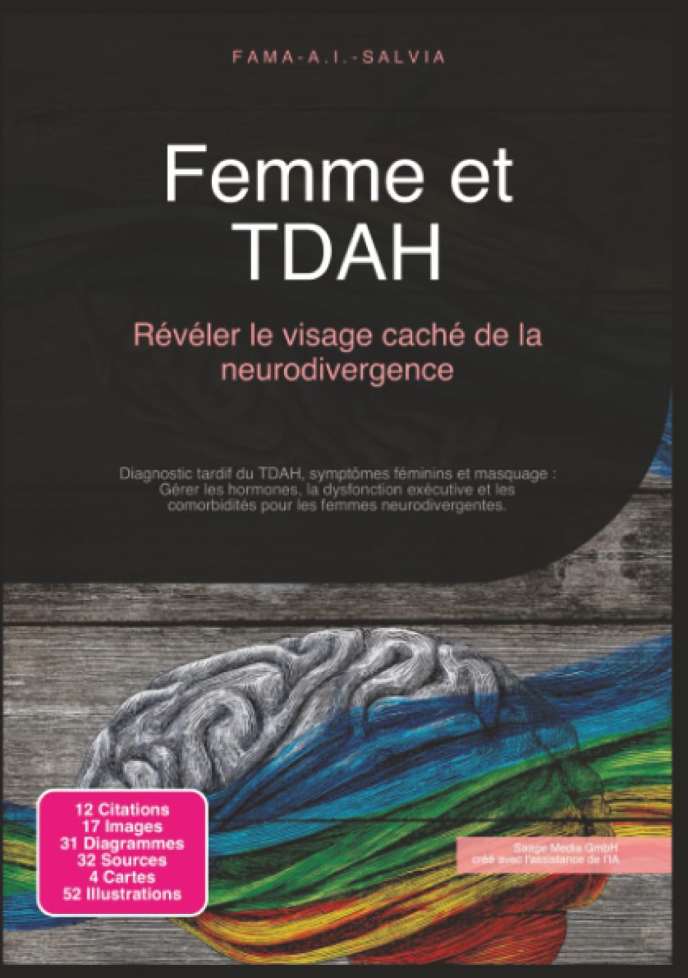 Femme et TDAH: Révéler le visage caché de la neurodivergence (Psychologie)